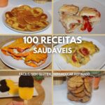 NOVIDADE: Ebook de 100 Receitas Saudáveis - Refeições e Sobremesas - Sem Glúten e Sem Açúcar Refinado (PDF)